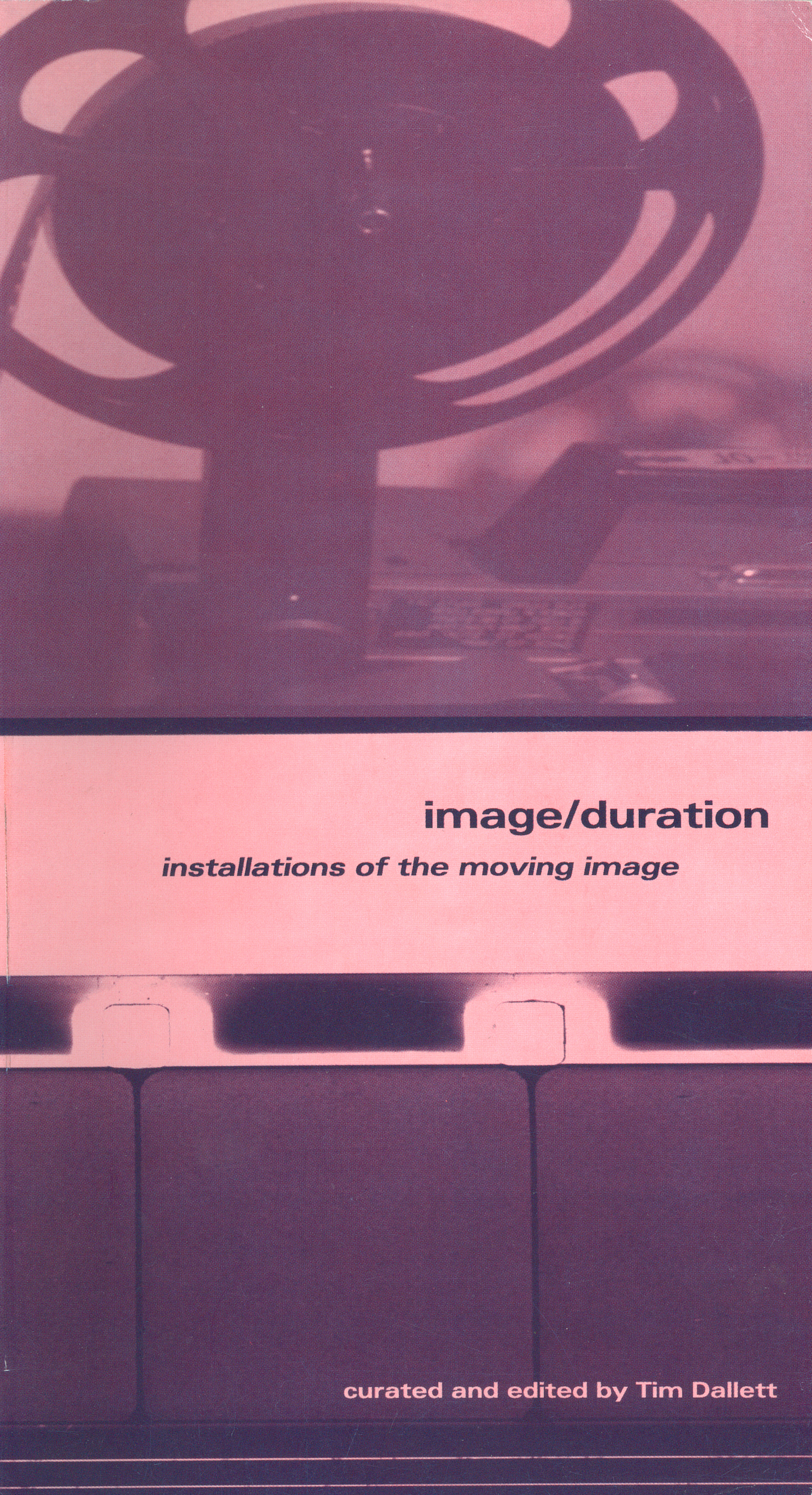 Image/Duration: Installations of the moving image - Cover Image